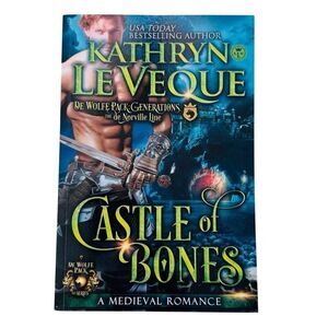 Castle of Bones by Kathryn Le Veque (De Wolf Pack:Generations) (2022, Paperback)